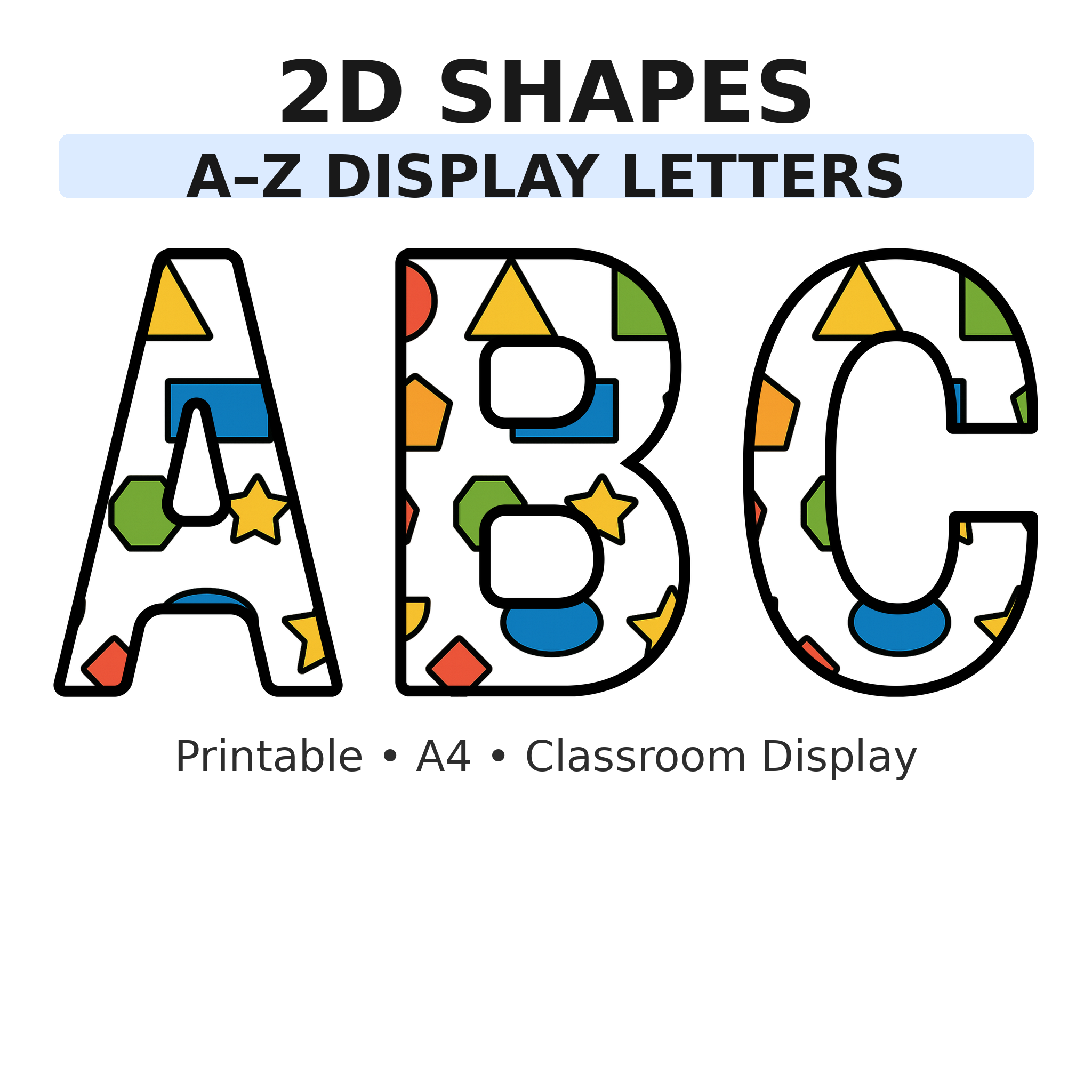 2D Shapes Maths Display Board Letters | A–Z Alphabet | Printable KS1 Classroom Display | PDF