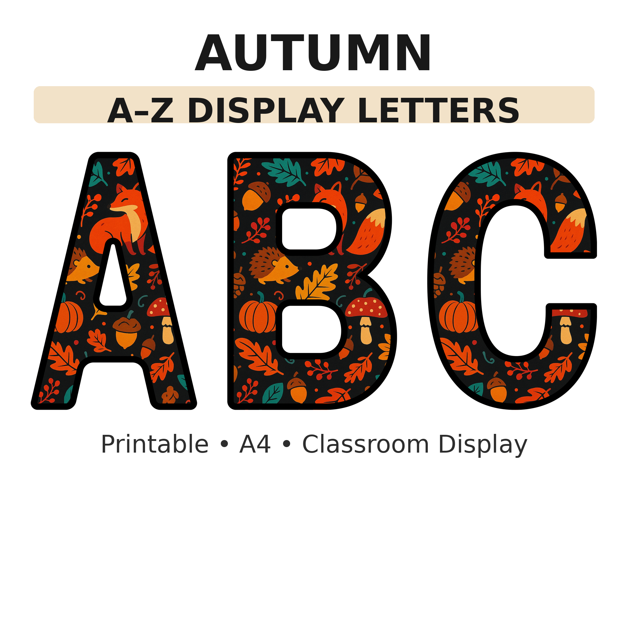 Autumn Display Board Letters | A–Z Alphabet | Printable KS1 Classroom Display | PDF