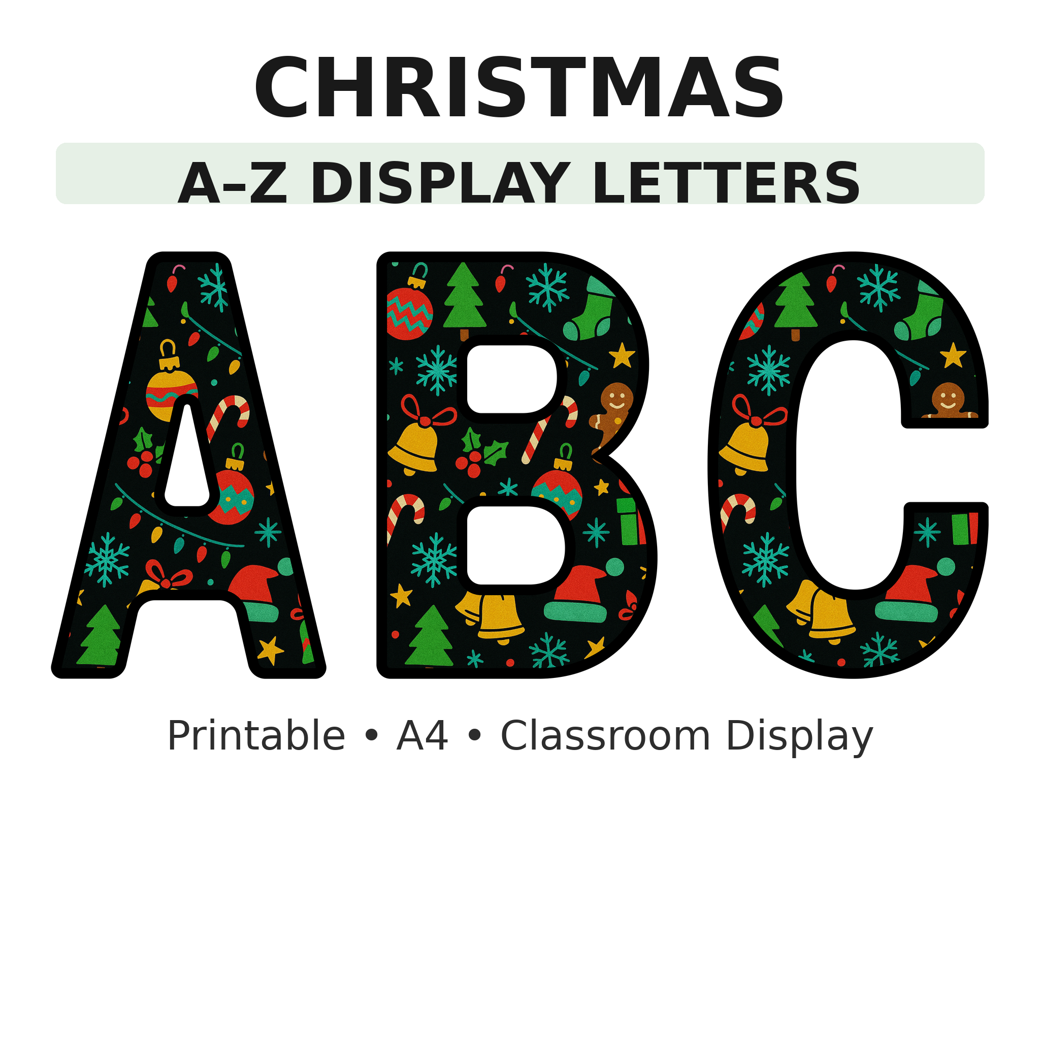 Christmas Display Board Letters | A–Z Alphabet | Printable KS1 Classroom Display | PDF