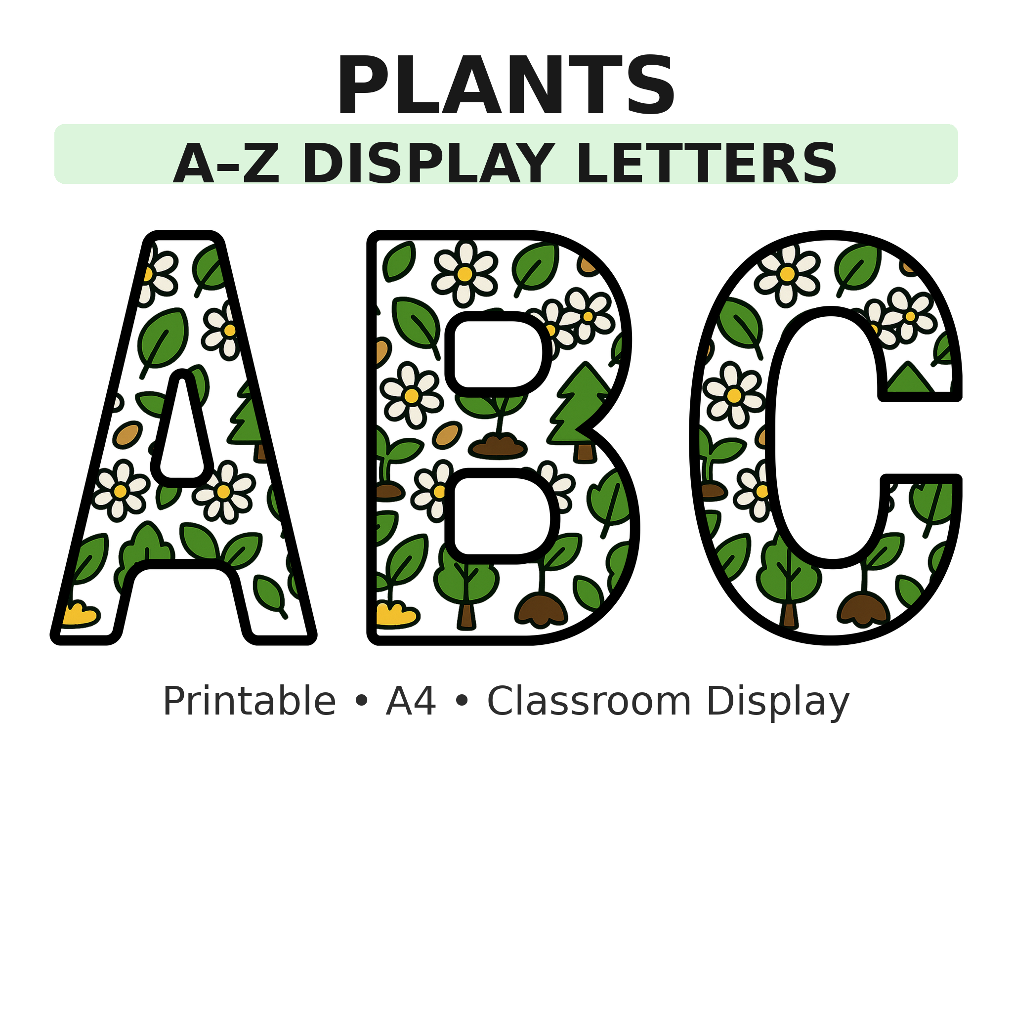 Plants Science Display Board Letters | A–Z Alphabet | Printable KS1 Classroom Display | PDF