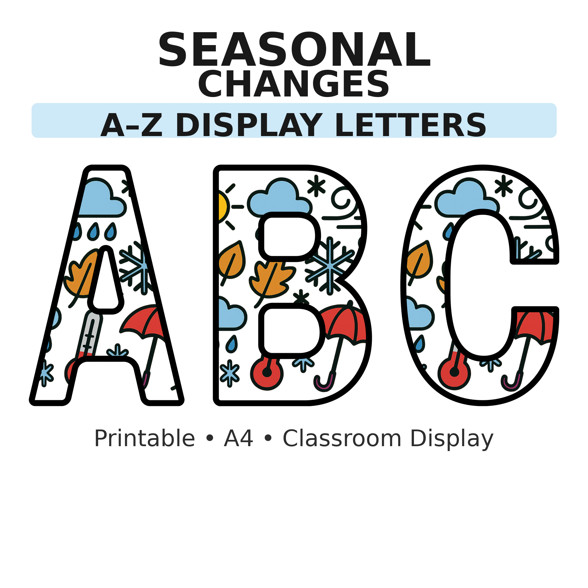 Seasonal Changes Science Display Board Letters | A–Z Alphabet | Printable KS1 Classroom Display | PDF