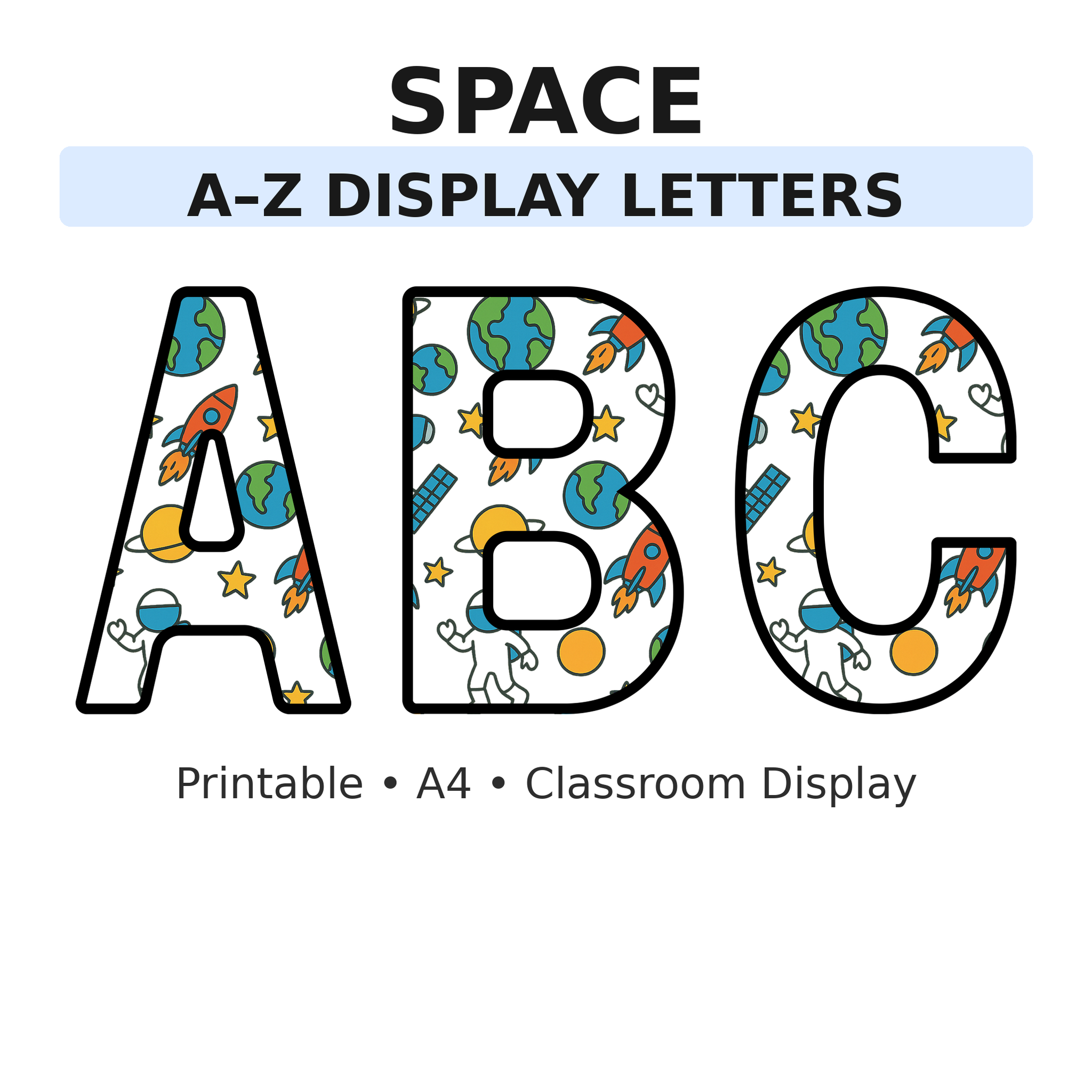 Space Display Board Letters | A–Z Alphabet | Printable KS1 Classroom Display | PDF