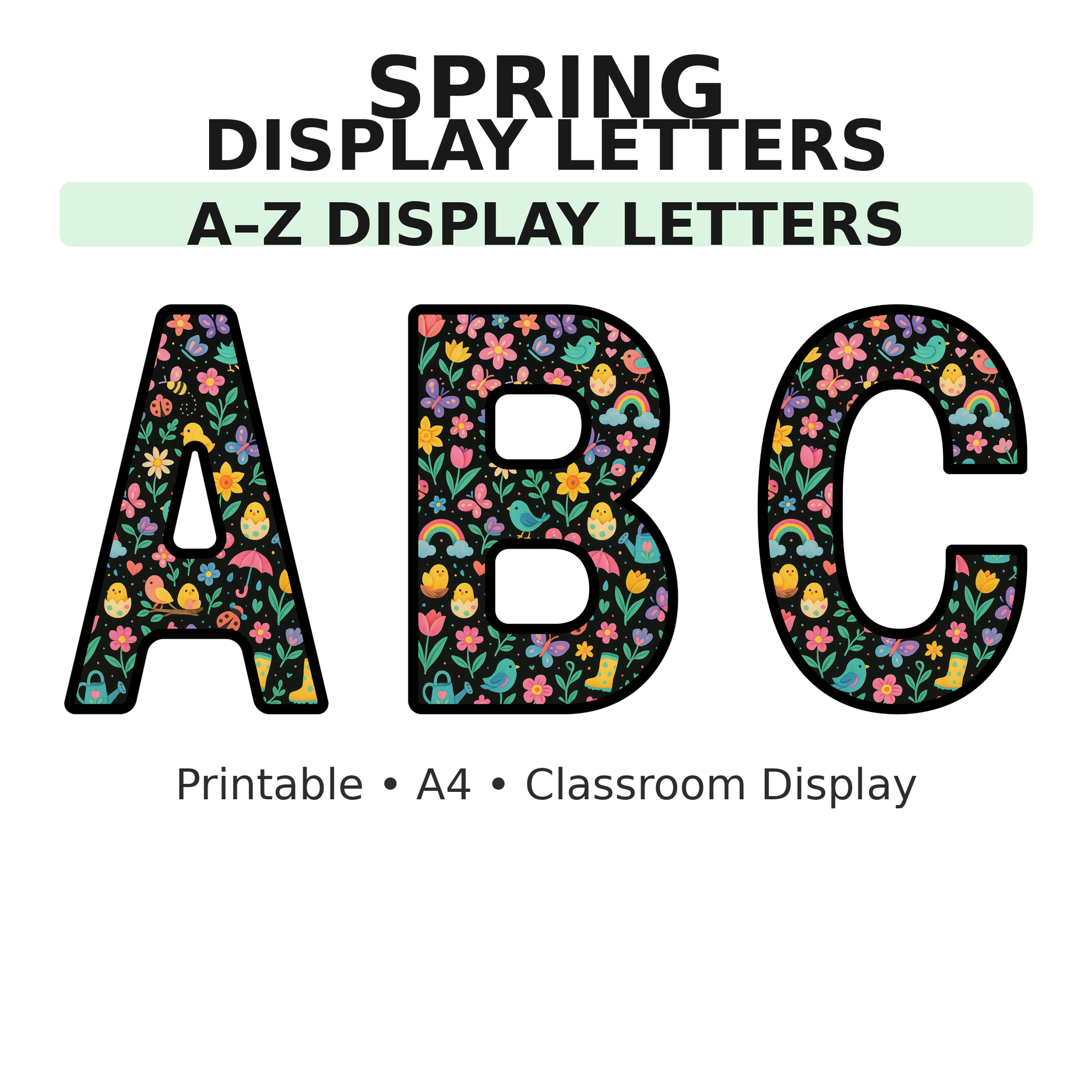 Spring Display Board Letters | A–Z Alphabet | Printable KS1 Classroom Display | PDF