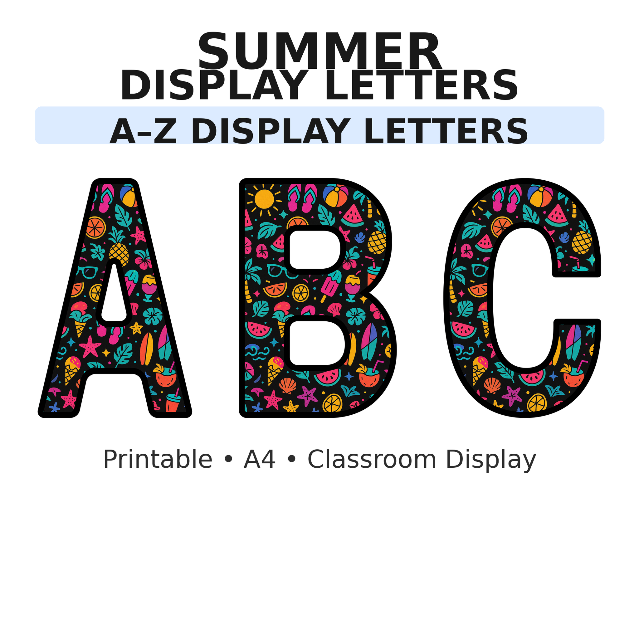 Summer Display Board Letters | A–Z Alphabet | Printable KS1 Classroom Display | PDF