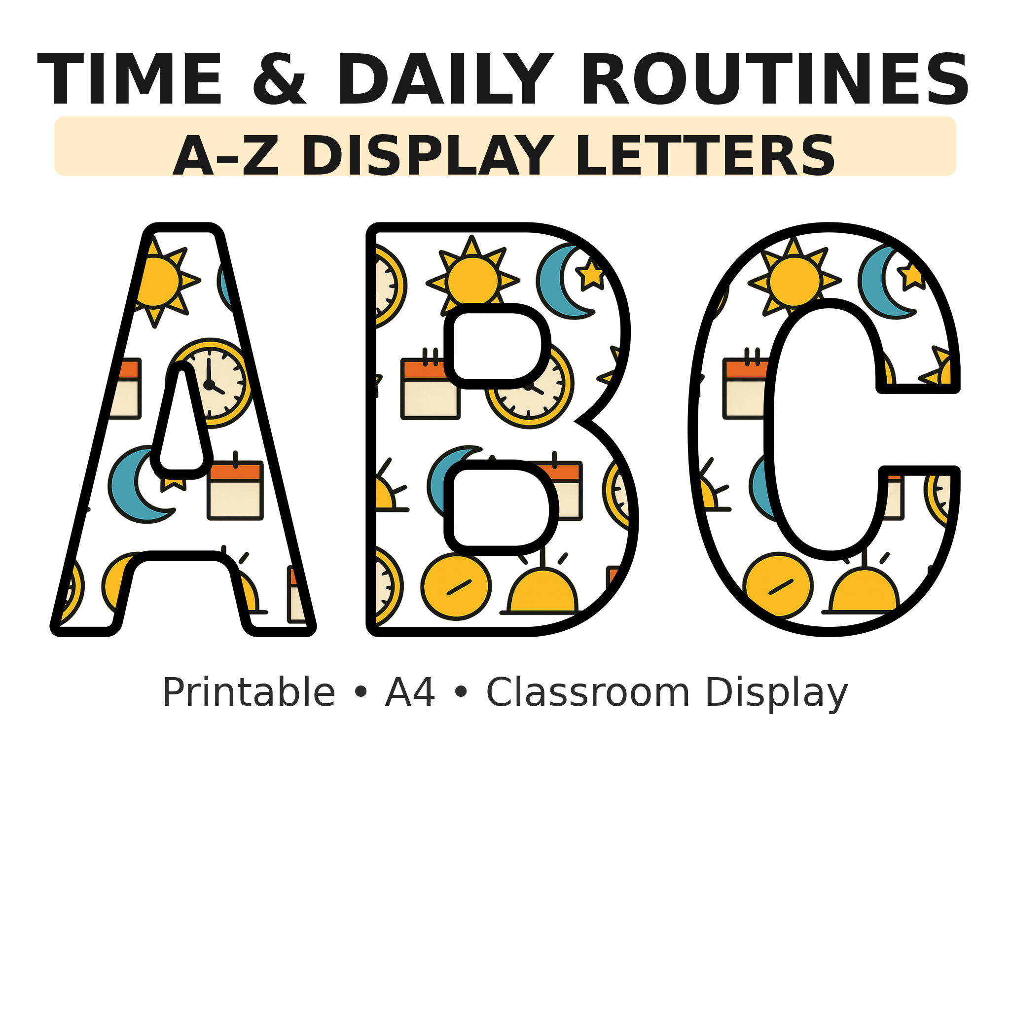 Time & Daily Routines Maths Display Board Letters | A–Z Alphabet | Printable KS1 Classroom Display | PDF